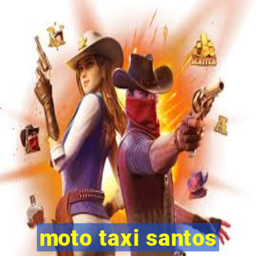 moto taxi santos